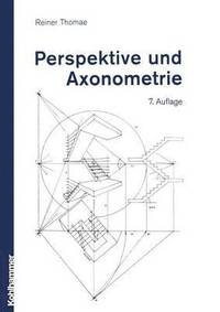 bokomslag Perspektive und Axonometrie