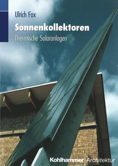 bokomslag Sonnenkollektoren