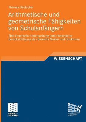 bokomslag Arithmetische und geometrische Fhigkeiten von Schulanfngern