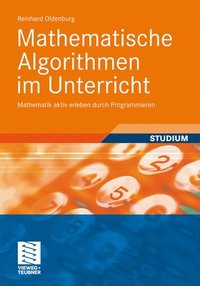 bokomslag Mathematische Algorithmen im Unterricht