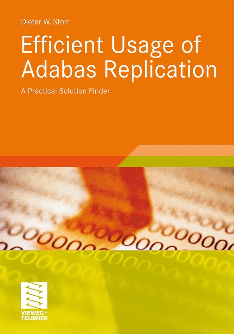 Dieter W. Storr, Stephen Fedtke - Efficient Usage of Adabas Replication, Häftad