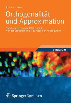 bokomslag Orthogonalität und Approximation