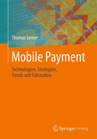 Thomas Lerner - Mobile Payment, Häftad