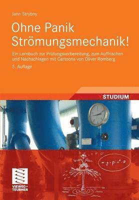 Ohne Panik Strmungsmechanik! 1