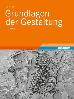 Ulf Jonak - Grundlagen der Gestaltung, Inbunden