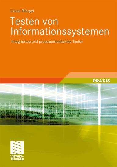 Lionel Pilorget - Testen von Informationssystemen, Häftad