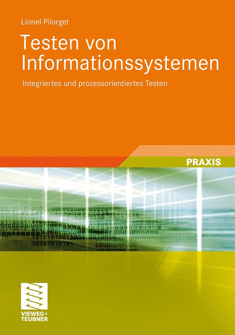 Lionel Pilorget - Testen von Informationssystemen, Häftad