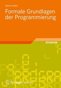 bokomslag Formale Grundlagen der Programmierung