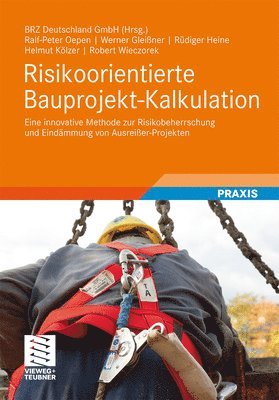 Risikoorientierte Bauprojekt-Kalkulation 1