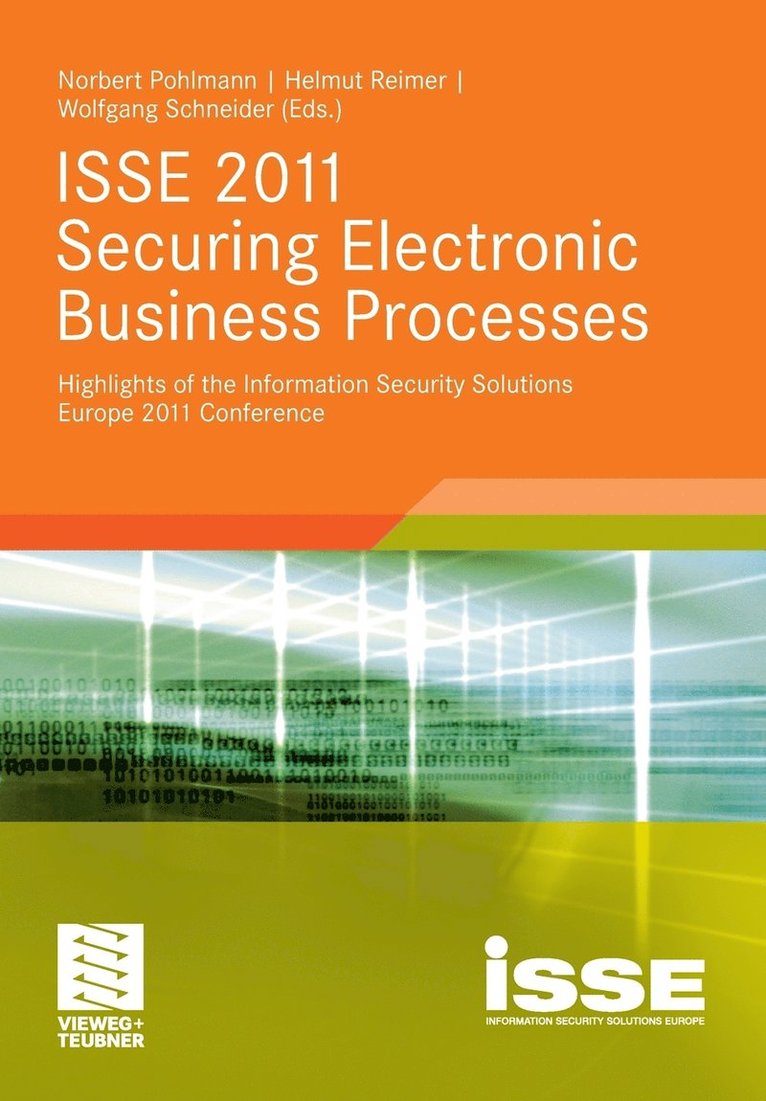 ISSE 2011 Securing Electronic Business Processes 1
