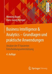 bokomslag Business Intelligence & Analytics  Grundlagen und praktische Anwendungen