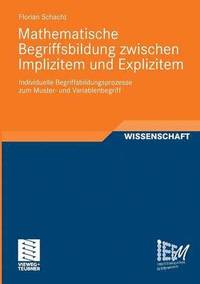 bokomslag Mathematische Begriffsbildung zwischen Implizitem und Explizitem