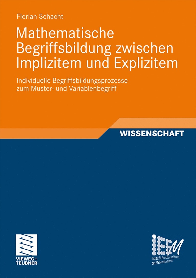 Florian Schacht - Mathematische Begriffsbildung zwischen Implizitem und Explizitem, Häftad