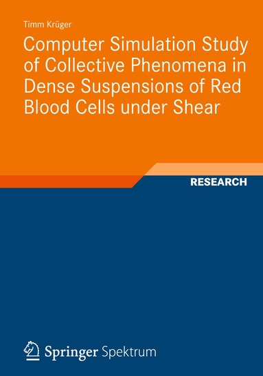 bokomslag Computer Simulation Study of Collective Phenomena in Dense Suspensions of Red Blood Cells under Shear