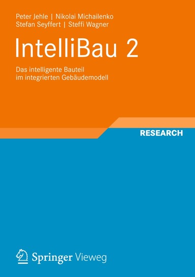 Peter Jehle, Nikolai Michailenko, Stefan Seyffert, Steffi Wagner - IntelliBau 2, Häftad