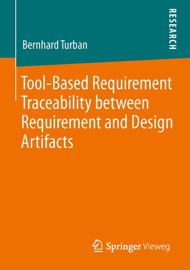 bokomslag Tool-Based Requirement Traceability between Requirement and Design Artifacts