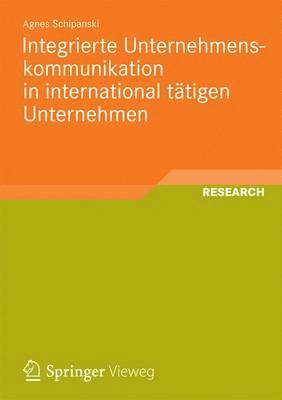 bokomslag Integrierte Unternehmenskommunikation in international ttigen Unternehmen