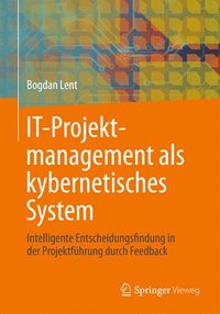 bokomslag IT-Projektmanagement als kybernetisches System