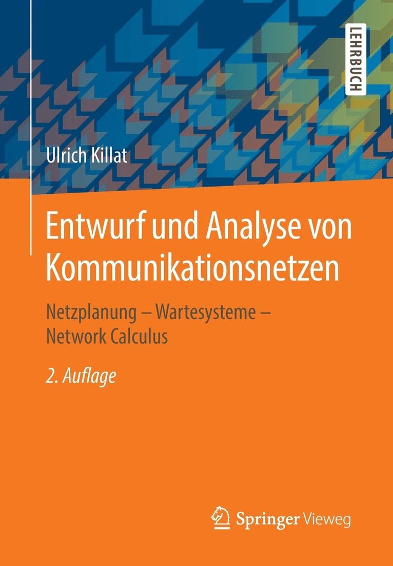 Entwurf und Analyse von Kommunikationsnetzen 1