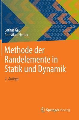 bokomslag Methode der Randelemente in Statik und Dynamik