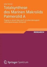 bokomslag Totalsynthese des Marinen Makrolids Palmerolid A