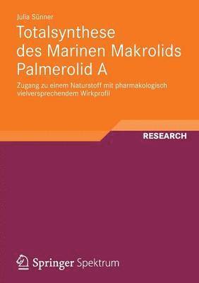 bokomslag Totalsynthese des Marinen Makrolids Palmerolid A