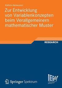 bokomslag Zur Entwicklung von Variablenkonzepten beim Verallgemeinern mathematischer Muster