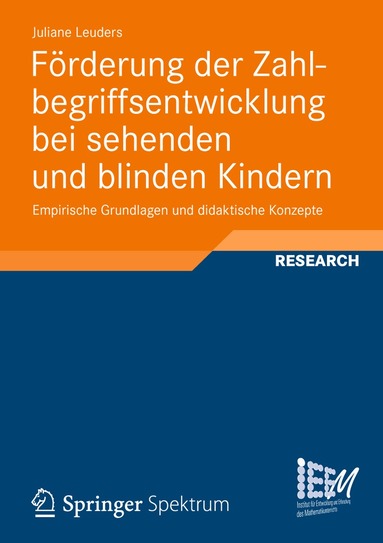 Juliane Leuders - Förderung der Zahlbegriffsentwicklung bei sehenden und blinden Kindern, Häftad