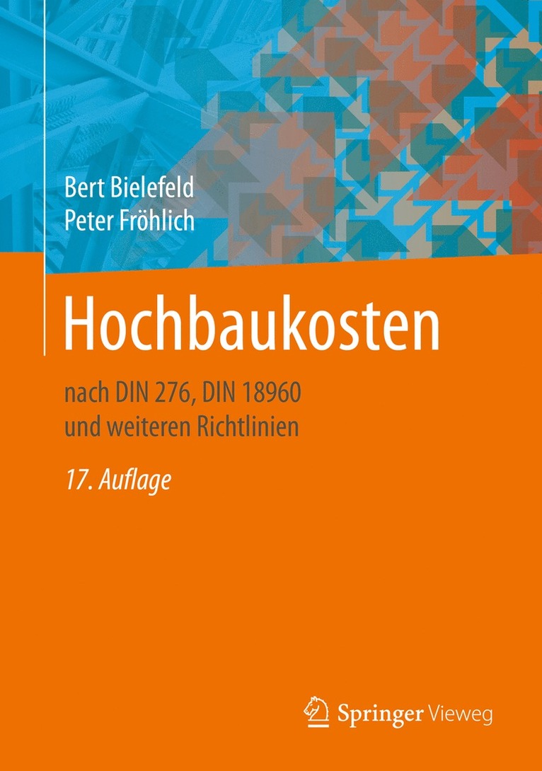 Bert Bielefeld, Peter Fröhlich - Hochbaukosten, Inbunden