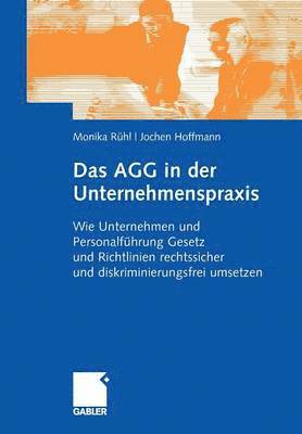 Das AGG in der Unternehmenspraxis 1