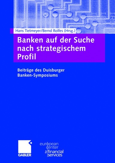 bokomslag Banken auf der Suche nach strategischem Profil