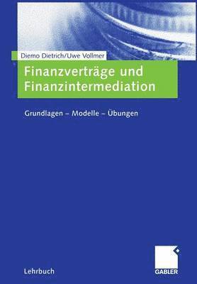 Finanzvertrge und Finanzintermediation 1