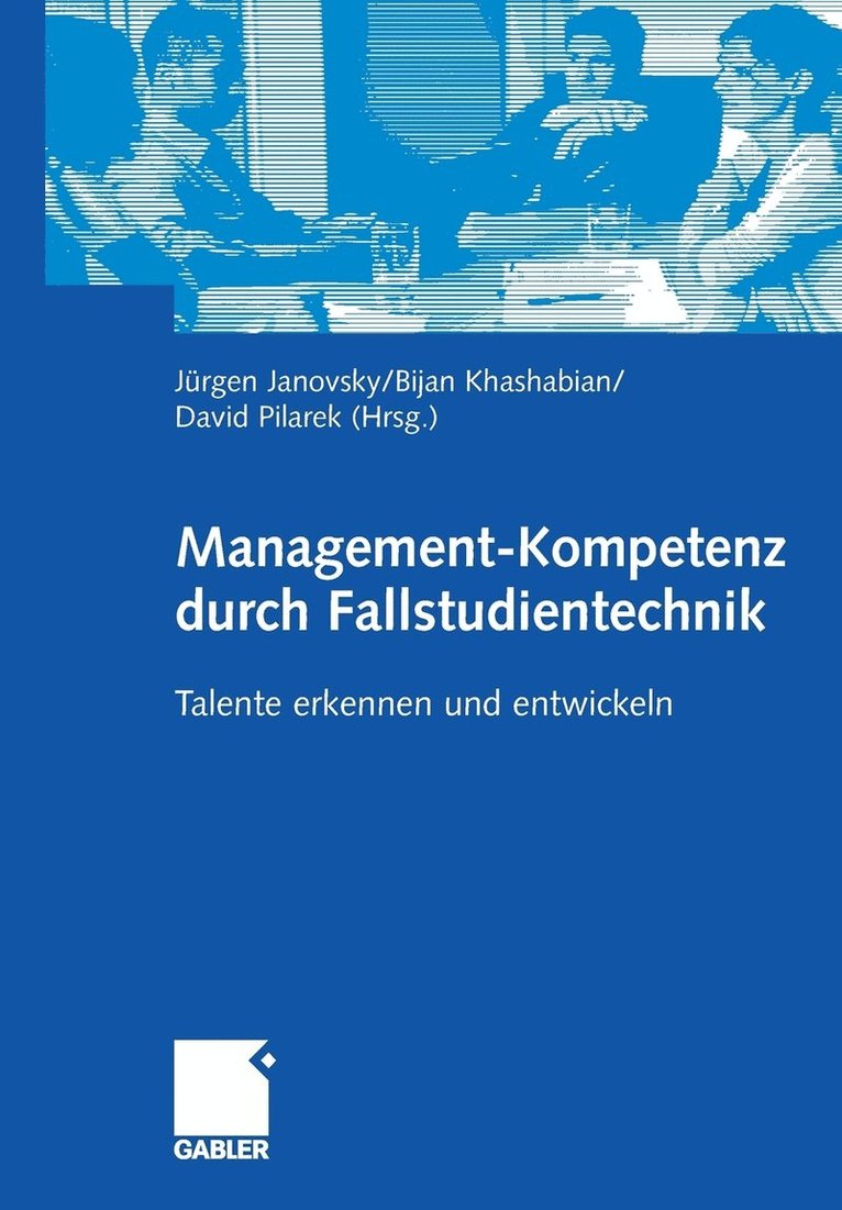 Management-Kompetenz durch Fallstudientechnik 1