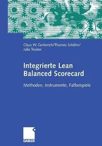 bokomslag Integrierte Lean Balanced Scorecard