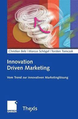 Innovation Driven Marketing 1