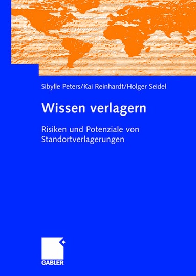 Sibylle Peters, Kai Reinhardt, Holger Seidel - Wissen verlagern, Häftad