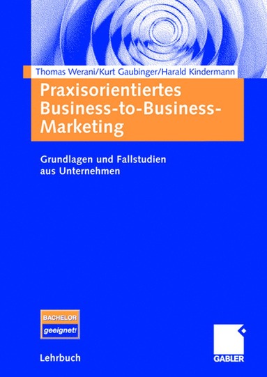 bokomslag Praxisorientiertes Business-to-Business-Marketing