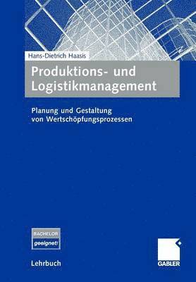 Hans-Dietrich Haasis - Produktions- und Logistikmanagement, Häftad