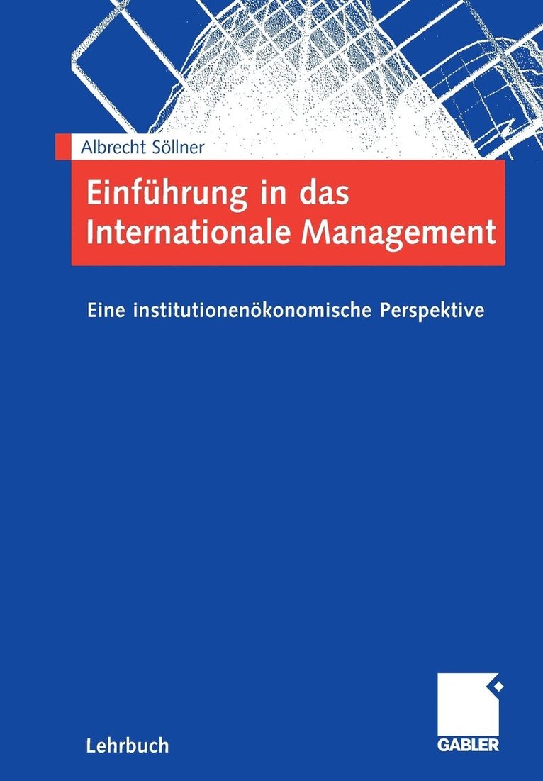 Albrecht Söllner - Einführung in das Internationale Management, Häftad