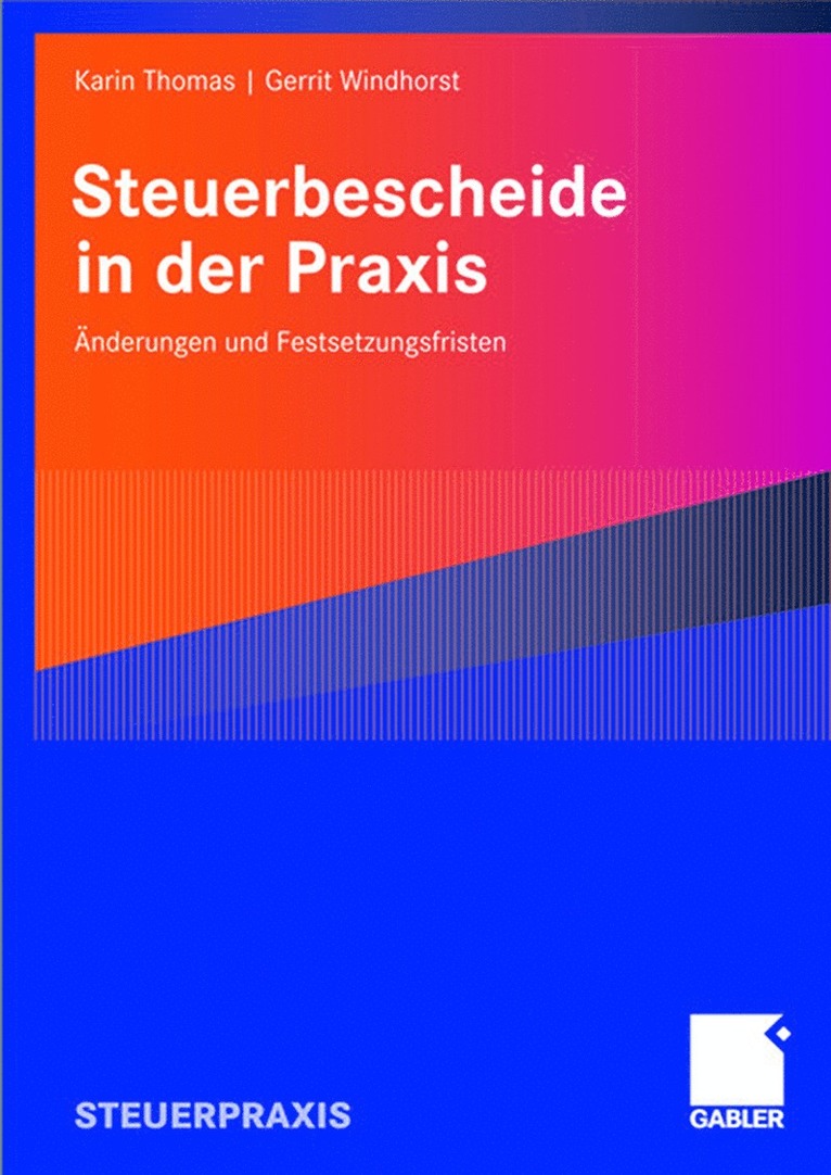 Karin Thomas, Gerrit Windhorst - Steuerbescheide in der Praxis, Häftad