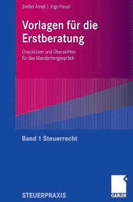 Vorlagen fr die Erstberatung - Steuerrecht 1