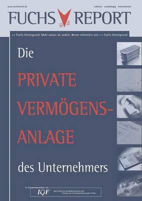 bokomslag Die private Vermgensanlage des Unternehmers