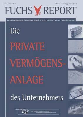 Die private Vermögensanlage des Unternehmers