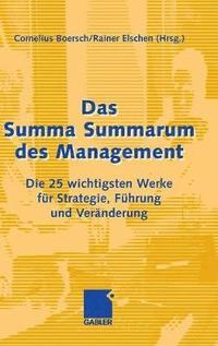 bokomslag Das Summa Summarum des Management