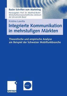 Integrierte Kommunikation in mehrstufigen Mrkten 1