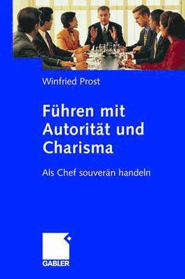 Fhren mit Autoritt und Charisma 1