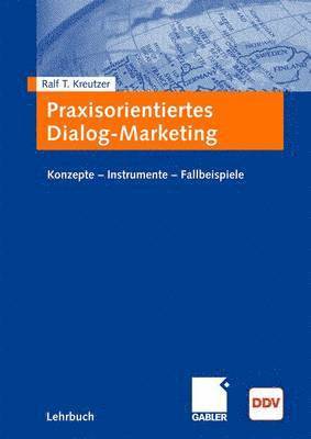 Praxisorientiertes Dialog-Marketing 1