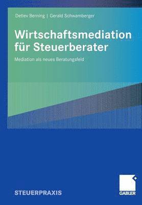 bokomslag Wirtschaftsmediation fr Steuerberater