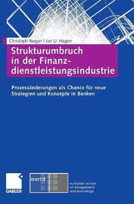 bokomslag Strukturumbruch in der Finanzdienstleistungsindustrie