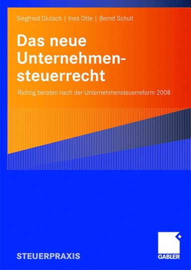 bokomslag Das neue Unternehmensteuerrecht